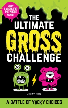 The Ultimate Gross Challenge: A Battle of Yucky Choices