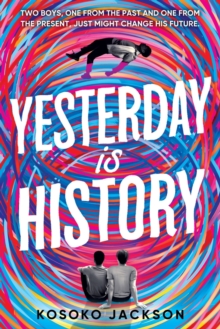 Yesterday Is History