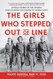 The Girls Who Stepped Out of Line