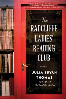 The Radcliffe Ladies’ Reading Club: A Novel