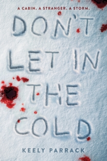 Don’t Let In the Cold