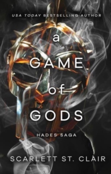 A Game of Gods: A Dark and Enthralling Reimagining of the Hades and Persephone Myth