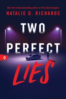 Two Perfect Lies - Richards, Natalie D.