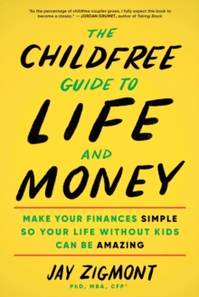 Image for The Childfree Guide to Life and Money