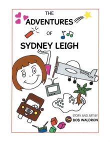 Image for The Adventures of Sydney Leigh