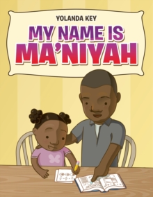 Image for My Name Is Ma'Niyah