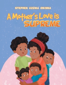 Image for A Mother's Love Is Supreme