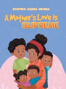 Image for A Mother's Love Is Supreme
