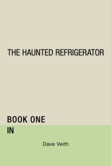 Image for The Haunted Refrigerator