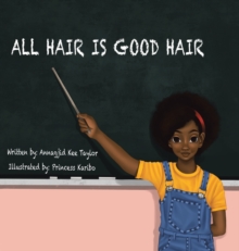 Image for All Hair Is Good Hair