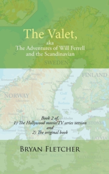 Image for The Valet, Aka the Adventures of Will Ferrell and the Scandinavian