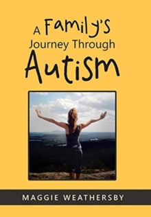 Image for A Family's Journey Through Autism