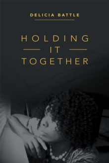 Image for Holding It Together
