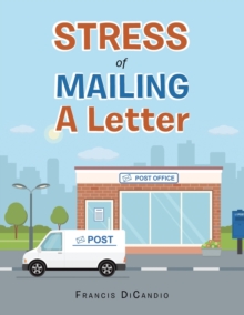 Image for Stress of Mailing a Letter