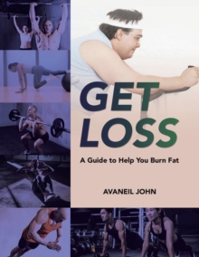 Image for Get Loss : A Guide to Help You Burn Fat