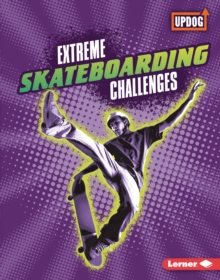 Image for Extreme skateboarding challenges