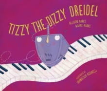 Image for Tizzy the Dizzy Dreidel