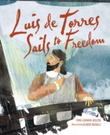 Image for Luis de Torres Sails to Freedom