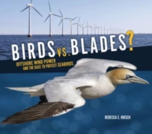 Image for Birds vs. Blades? : Offshore Wind Power and the Race to Protect Seabirds