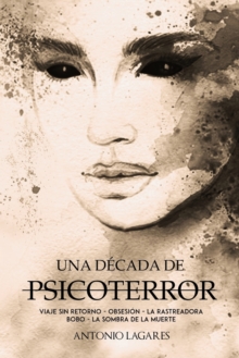 Image for Una Decada de Psicoterror