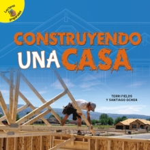 Image for Construyendo una casa: Building a House