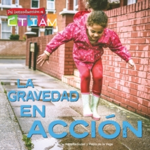 Image for La gravedad en accion: Gravity in Action