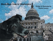 Image for Black Bear Goes to Washington