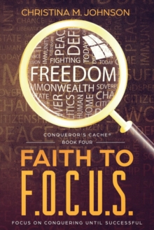 Image for Faith to F.O.C.U.S.