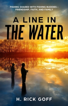 Image for Line in the Water, by H. Rick Goff