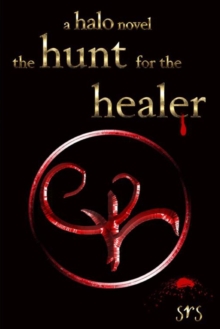 Image for The hunt for the healer