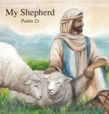 Image for My Shepherd : Psalm 23