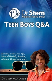 Image for Teen Boys Q & A : Dealing Love-life, Mental Health, Suicide, Alcohol, Drugs and More