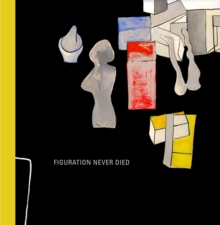 Figuration Never Died