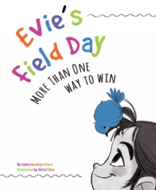 Image for Evie's Field Day : More than One Way to Win