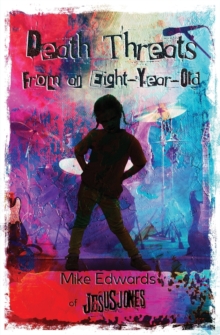 Death Threats from an Eight-Year-Old: The Story of Jesus Jones