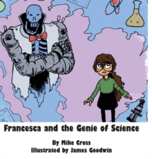 Image for Francesca and the Genie of Science