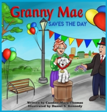 Image for Granny Mae Saves the Day