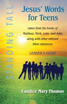 Image for Jesus' Words for Teens--Standing Tall Leader's Guide