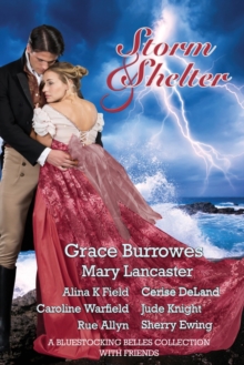 Image for Storm and Shelter : A Bluestocking Belles Collection With Friends