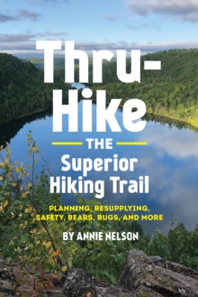 Image for Thru-Hike the Superior Hiking Trail