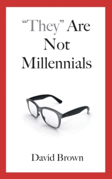 Image for "They" Are Not Millennials