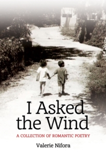I Asked the Wind