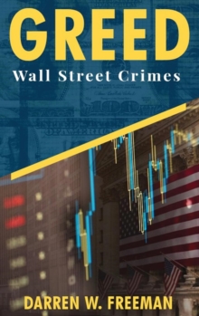 Image for Greed : Wall Street Crimes