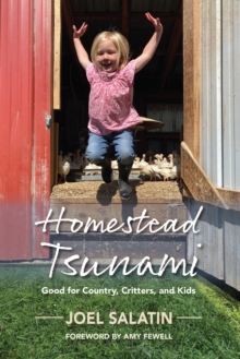 Image for Homestead Tsunami : Good for Country, Critters, and Kids