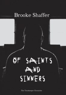 Image for Of Saints and Sinners