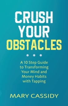 Image for Crush Your Obstacles