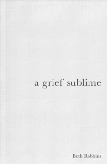 Image for A Grief Sublime