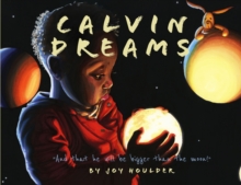 Image for Calvin Dreams : And that he will be bigger than the moon!