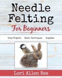 Image for Needle Felting for Beginners