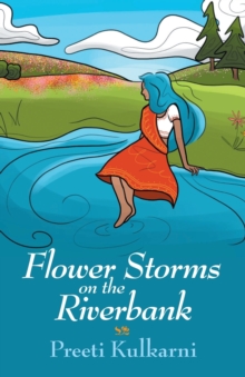 Image for Flower Storms on the Riverbank